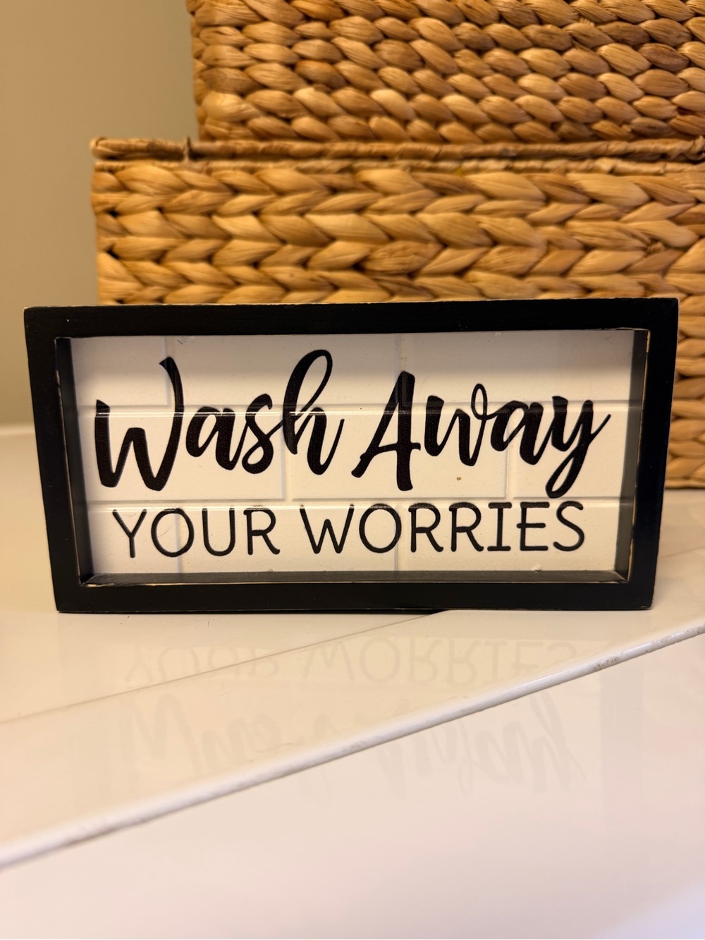 NWT Kathy “Wash Away Your Worries” Decor Sign